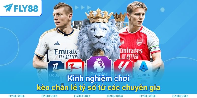 Kinh nghiệm chơi kèo chẵn lẻ tỷ số từ các chuyên gia